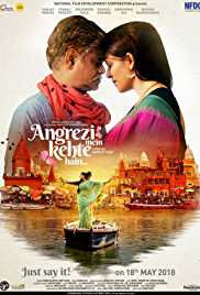 Angrezi Mein Kehte Hain 2018 HD 720p DVD SCR full movie download